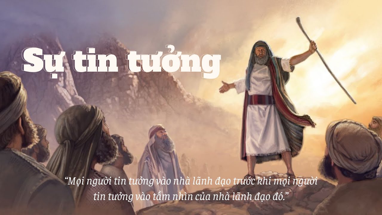 Nguyên tắc 14: SỰ TIN TƯỞNG