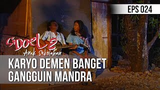 Download lagu SI DOEL ANAK SEKOLAHAN - Karyo Gangguin Mandra Aja Haha mp3 Download lagu SI DOEL ANAK SEKOLAHAN - Karyo Gangguin Mandra Aja Haha mp3