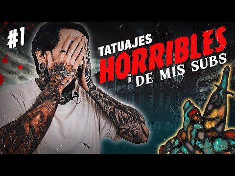 REACCIONANDO a los TATUAJES HORRIBLES de MIS SUSCRIPTORES 🩸 #01