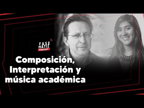 Fase Matiz El Podcast EP 7:  Jorge Oviedo y Camila Flores
