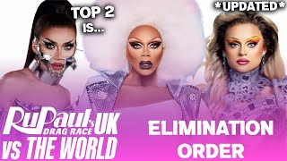 UK Vs The World S3 *UPDATED* Elimination Order &amp; Top 2 - RuPaul&#39;s Drag Race
