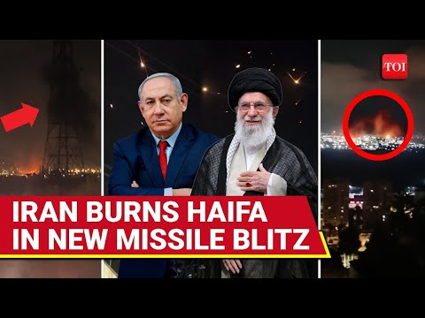 Israel's Haifa BURNS In Iran's Fury | Watch Moment Waves Of Ballistic Missiles SLAMMED Into City
