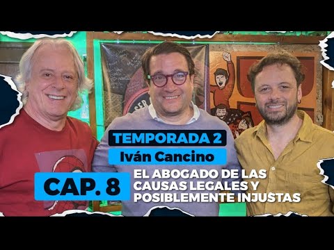 T.2. E.8 EL ABOGADO DE LAS CAUSAS LEGALES Y POSIBLEMENTE INJUSTAS.