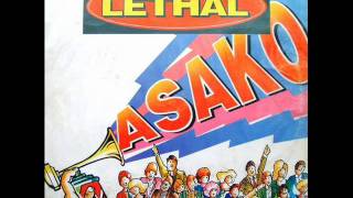 Lethal - Asako