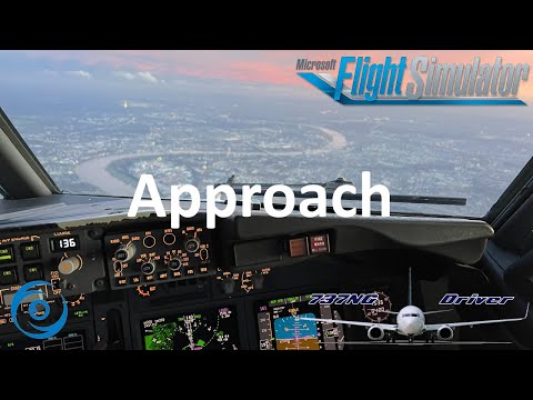 PMDG 737-700 for MSFS - Tutorial 13: Approach