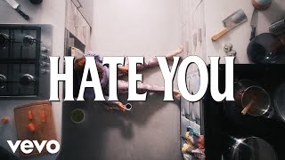 Hate You Music Video