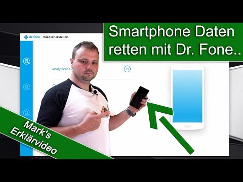 Daten retten und Handy wiederherstellen mit Dr. Fone  - 2018