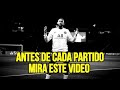Antes De Cada Partido Mira Este Video 2 Minutos De Motivación Fútbol