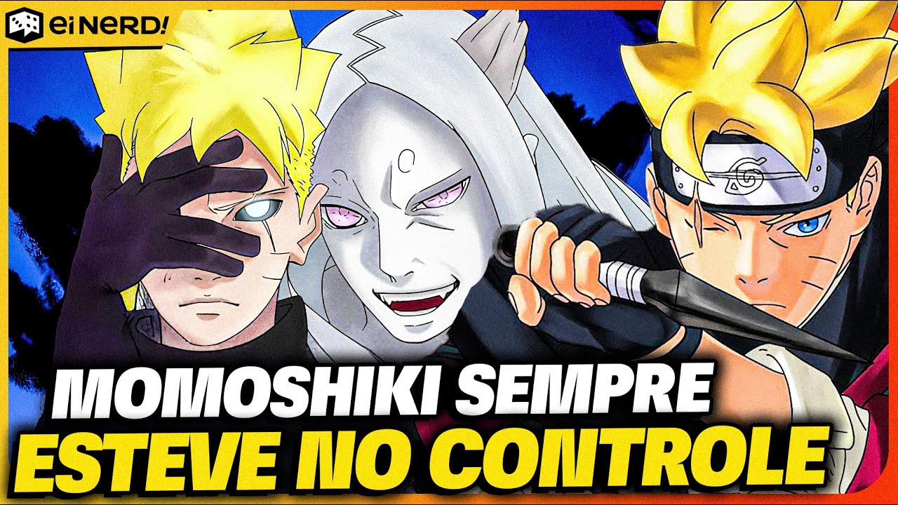 MOMOSHIKI ESTÁ POR TRÁS DE TUDO EM BORUTO? ENTENDA A TEORIA!