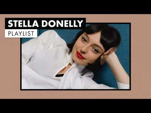 Stella Donnelly | Playlist