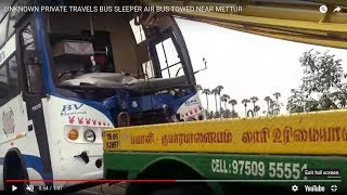 preview picture of video 'TRAVELS BUS TOWED NEAR METTUR'