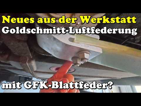 Luftfederung light? Fiat Ducato nachrüsten mit Goldschmitt Soft Touch mit GFK Blattfedern