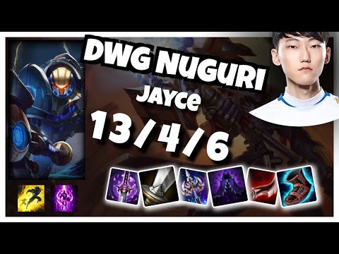 DWG Nuguri Jayce TOP (13/4/6) vs CAMILLE Gameplay Replay - Patch 10.19