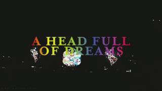 COLDPLAY - COLOR SPECTRUM + A HEAD FULL OF DREAMS (AHFOD 2017 IN MANILA)