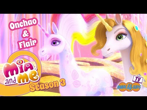 Onchao and his love Flair - Mia and me Season 3