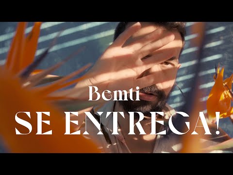 Bemti - Se entrega! (clipe / visualizer)