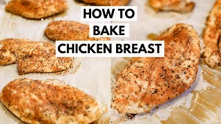 How to Bake Chicken Breast | Easy & Juicy Chicken Recipe | Simple Chicken Seasoning