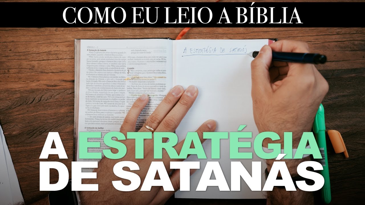 A ESTRATÉGIA DE SATANÁS - Douglas Gonçalves