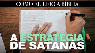 A ESTRATÉGIA DE SATANÁS - Douglas Gonçalves