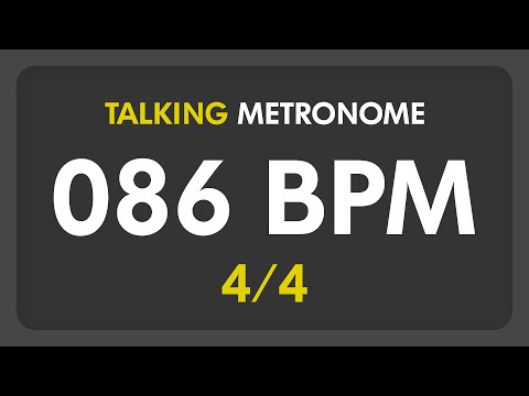 86 BPM - Talking Metronome (4/4)