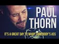 Paul Thorn "It's a Great Day to Whup Somebody's ...
