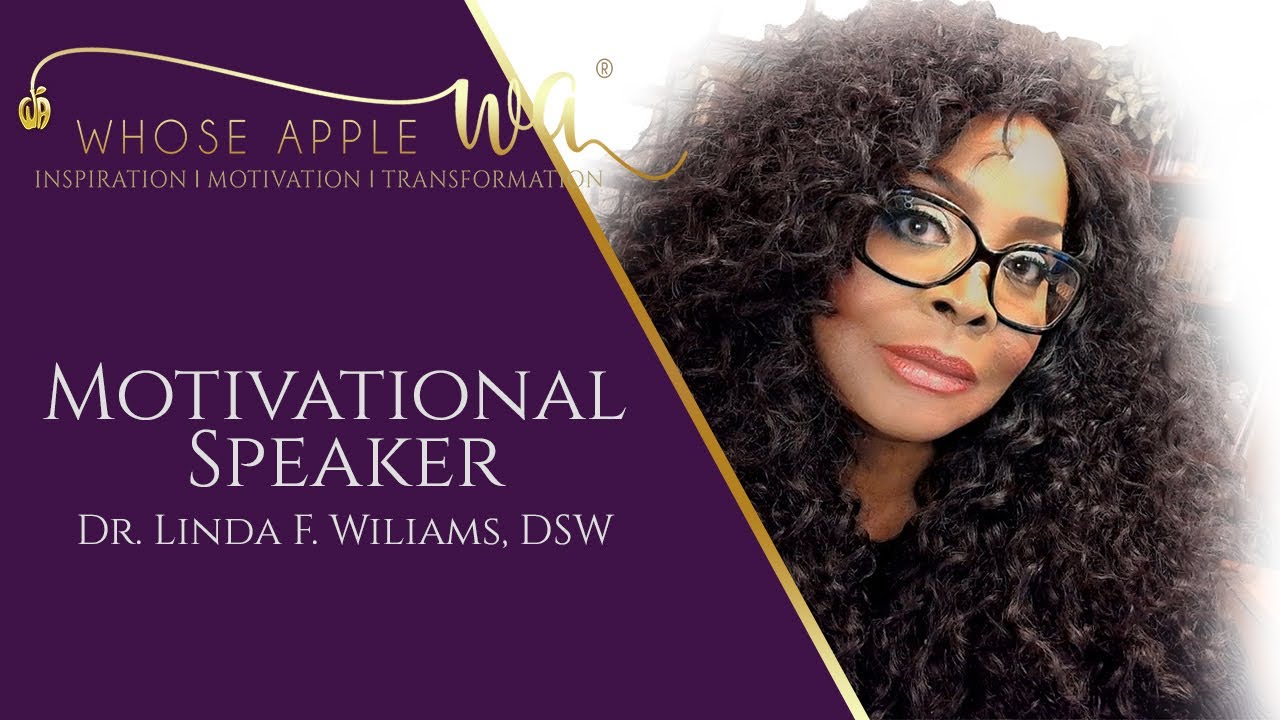 Hire Dr. Linda F. Williams, DSW Motivational Speaker in