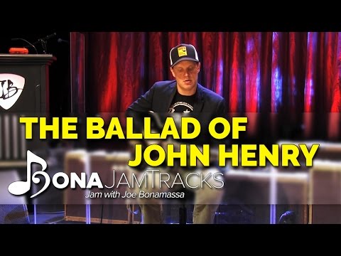 Bona Jam Tracks - "The Ballad of John Henry" Official Joe Bonamassa Guitar Backing Track in E Minor