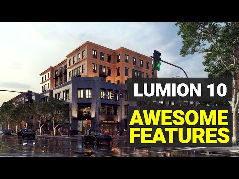 LUMION 10 RELEASED – TOP 9 NEW FEATURES YOU MUST TRY | NUNO SILVA