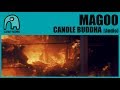 MAGOO - Candle Buddha [Audio]