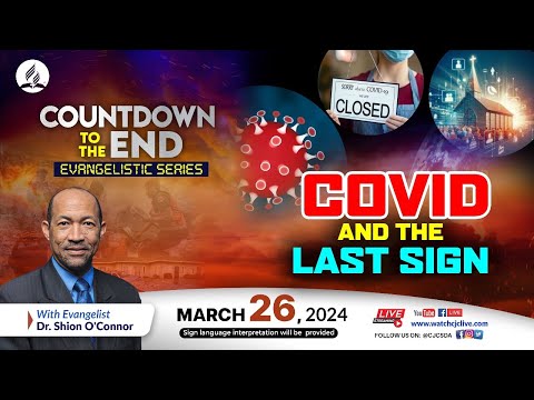 Tue., Mar. 26, 2024 | CJC Online Church | Countdown to the End | Dr. Shion O’Connor | 7:15 PM