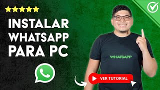 How to Install WhatsApp for PC from the Official Website | 💬 Windows 10 PC 💻