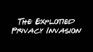 The Exploited - Privacy Invasion