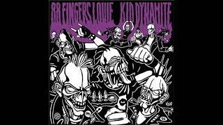 88 FINGERS LOUIE / KID DYNAMITE - split 10" (1999)