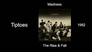 Madness - Tiptoes - The Rise &amp; Fall [1982]