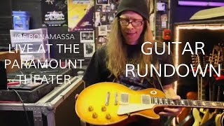 Joe Bonamassa Guitar Rundown at the Paramount Theatre  •  Wildwood Guitars