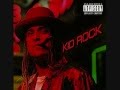 Kid Rock - Cowboy 