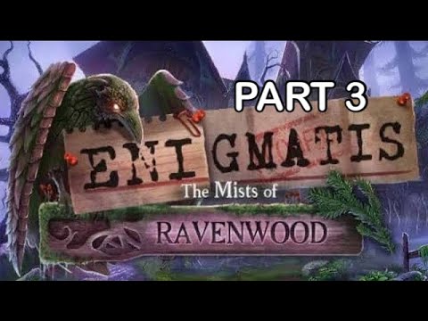 ENIGMATIS Mists of Ravenwood walkthrough Part 3