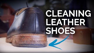 How to: Clean & Condition Leather Shoes or Boots