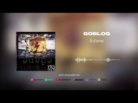 Edane - Goblog (Official Audio)