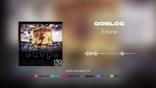 Download lagu Edane - Goblog mp3