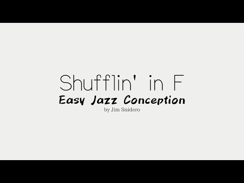Shufflin' in F - from Easy Jazz Conception by Jim Snidero
