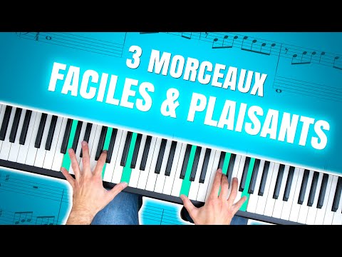 Trois morceaux SIMPLES et PLAISANTS à jouer (parfait pour débuter au Piano 🎹)
