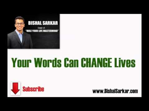 Your Words Can Change Lives