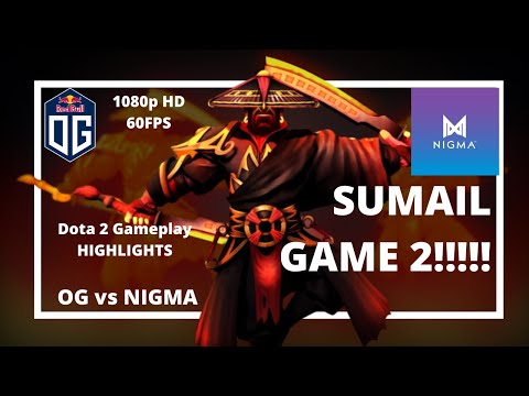 Dota 2 Gameplay   Sumail   Ember Spirit   OG vs Nigma   Game 2