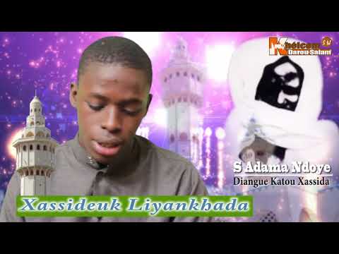 Radiass Serigne Adama Ndoye Xassida Liyankhada