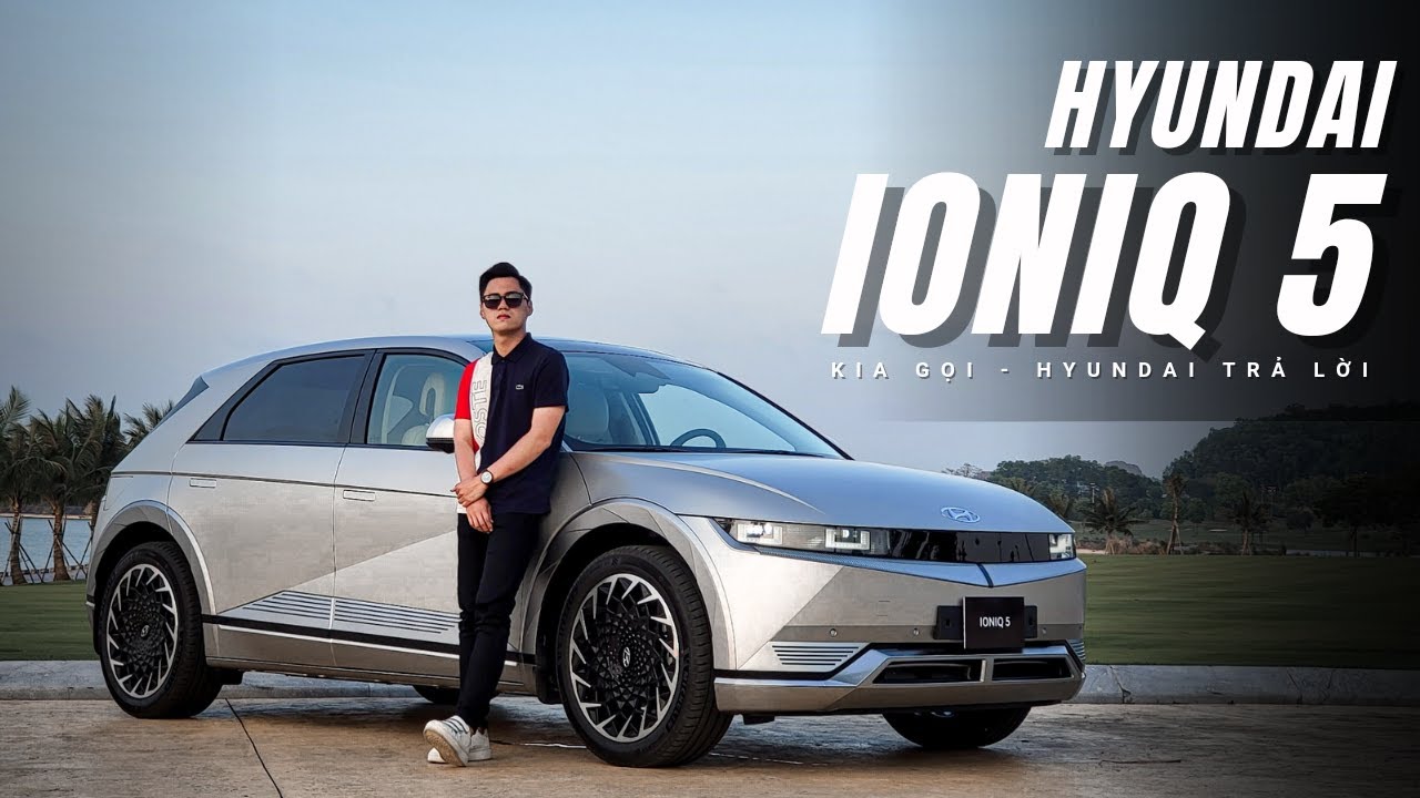 Trải nghiệm Hyundai IONIQ 5: Đẹp đến “see mê” và sạc đầy đi tới 450 km