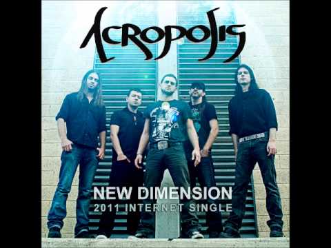 Acropolis - New Dimension (2011 OFFICIAL INTERNET SINGLE)