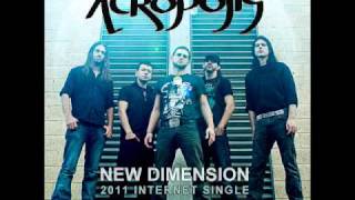 Acropolis - New Dimension (2011 OFFICIAL INTERNET SINGLE)