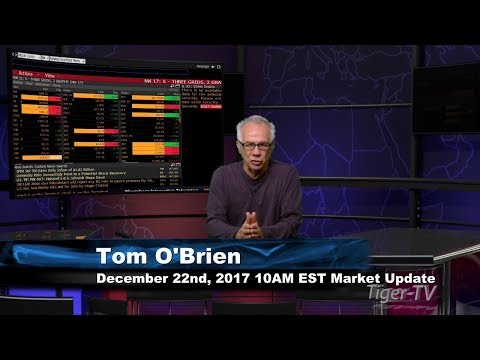Dec 21st 10AM EST Market Update with Tom O'Brien on TFNN
