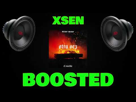 Menor Menor x El Roockie - Otra Vez (Bass Boosted)